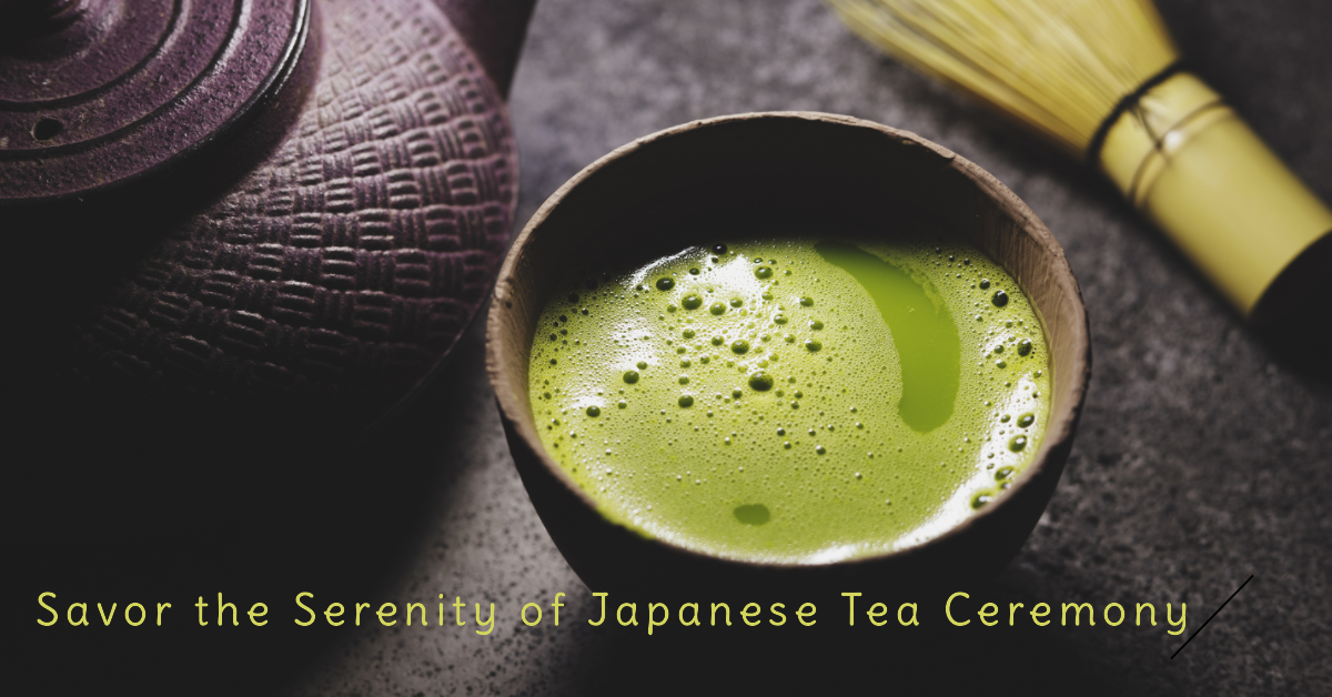 The Japanese Tea Ceremony: A Journey Through Time, Tradition, and Tranquility